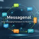 Why Messagenal is Changing the Way Businesses Communicate