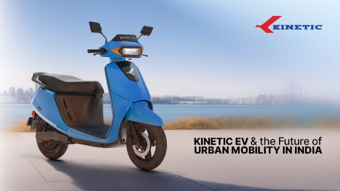 Kinetic EV & the Future of Urban Mobility in India