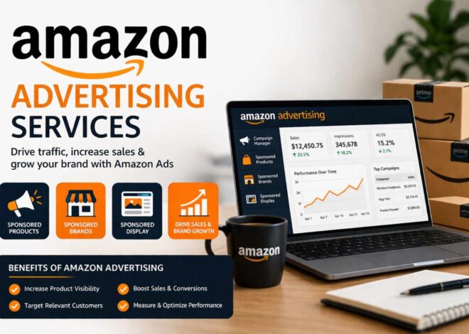 How to Use Amazon Advertising Services for Better Product Sales