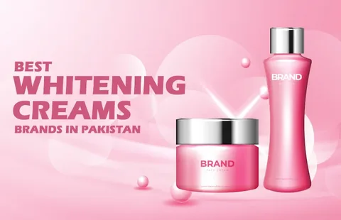 Discover the Best Whitening Cream in Pakistan: Glow Naturally and Safely
